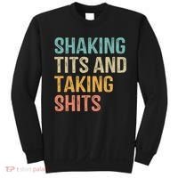 Shaking Tits And Taking Hits Shakin Tits Sweatshirt thumb 0