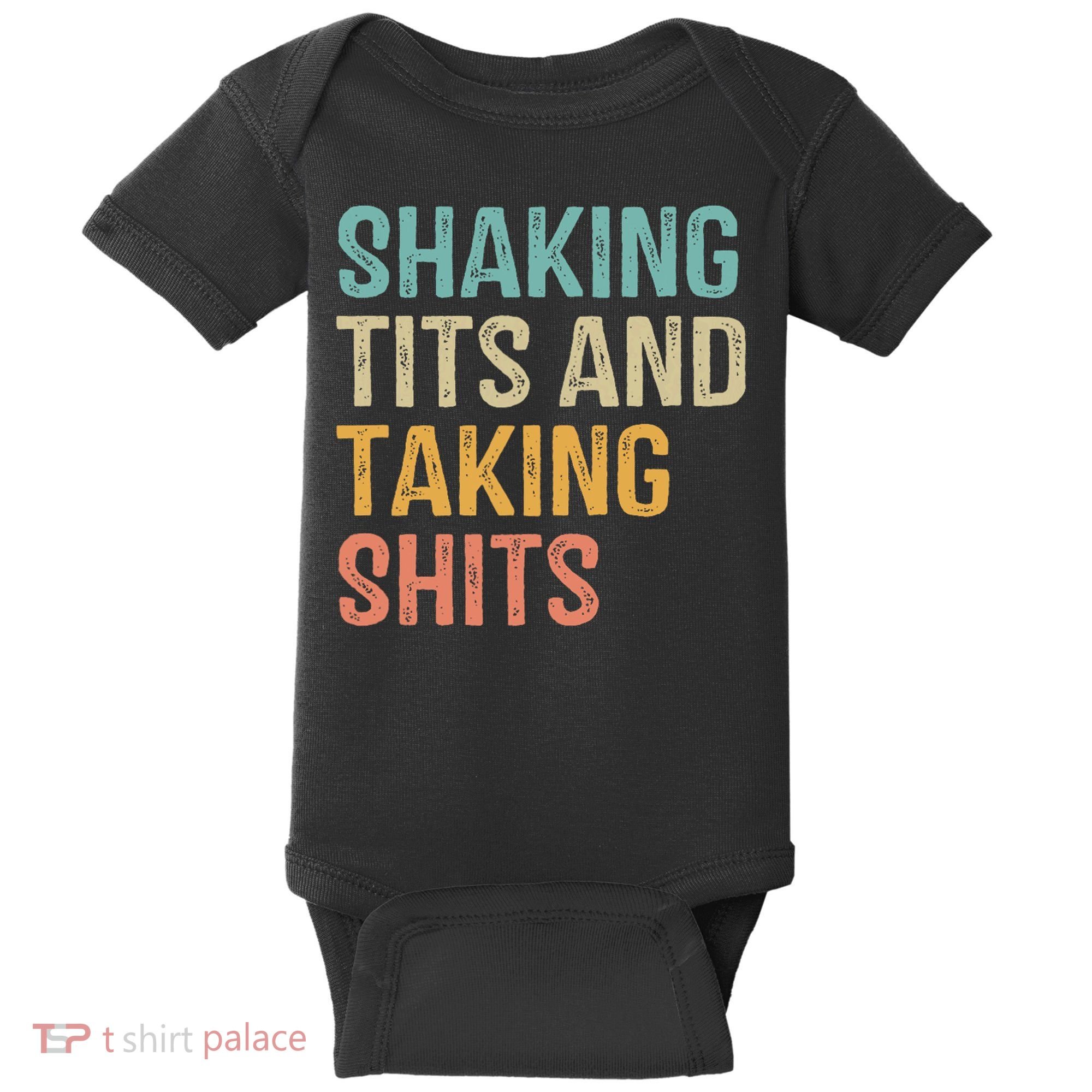 Shaking Tits And Taking Hits Shakin Tits Baby Bodysuit