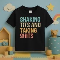 Shaking Tits And Taking Hits Shakin Tits Toddler T-Shirt thumb 3