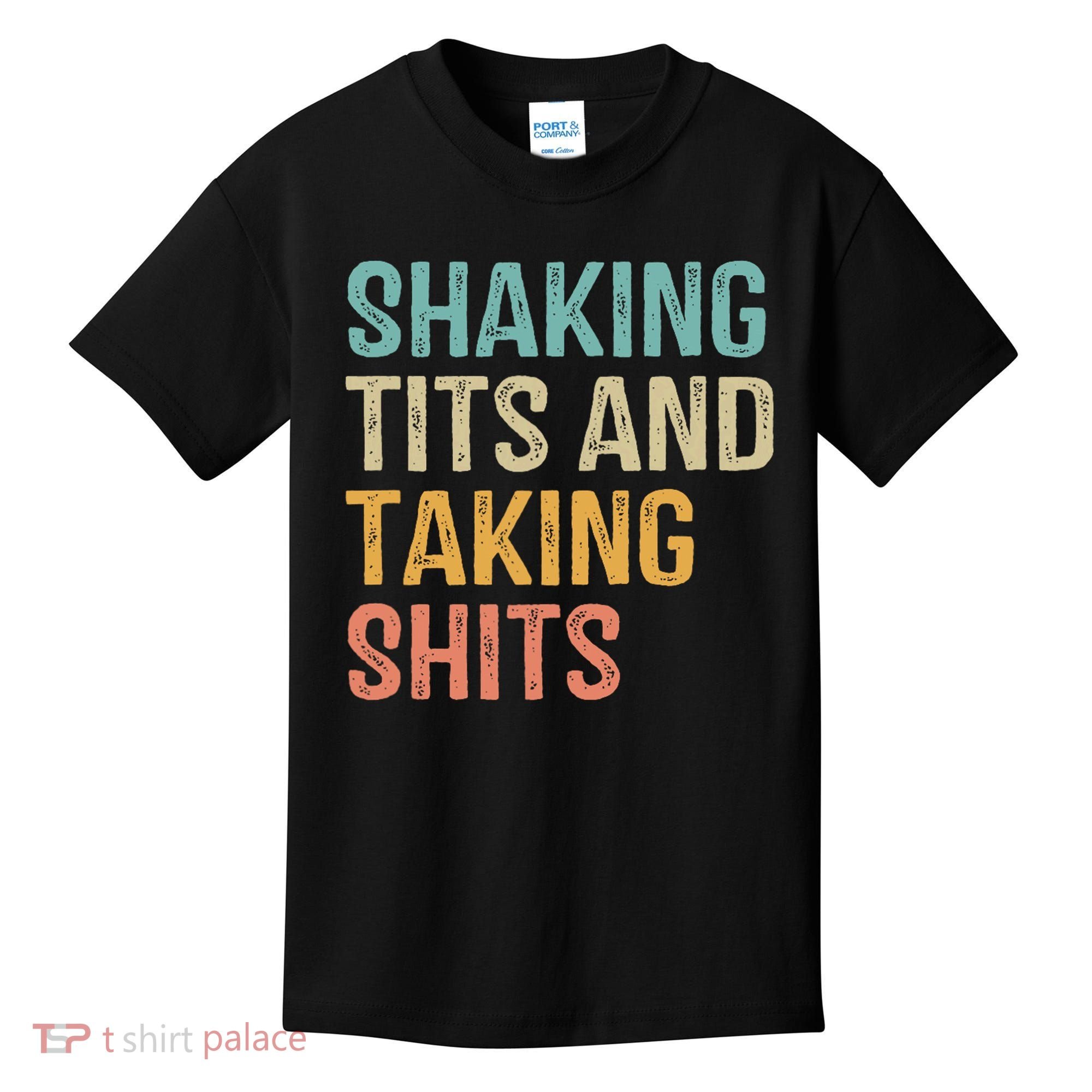 Shaking Tits And Taking Hits Shakin Tits Kids T-Shirt