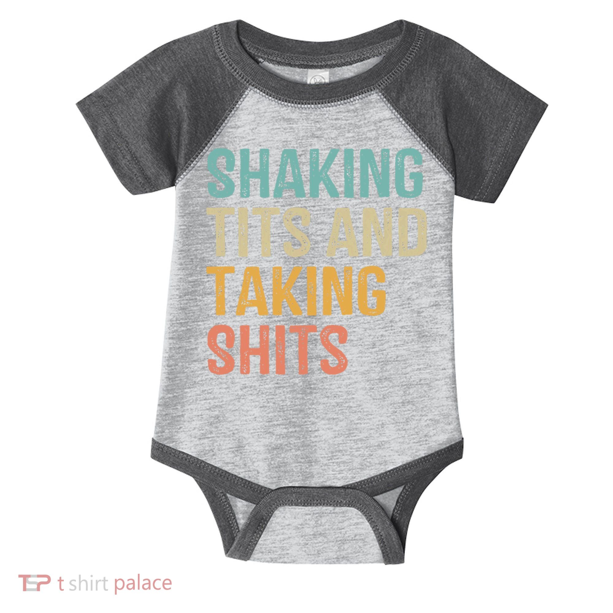 Shaking Tits And Taking Hits Shakin Tits Infant Baby Jersey Bodysuit