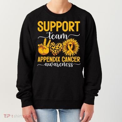 Support Team Appendix Cancer Awareness Women's Sweatshirt