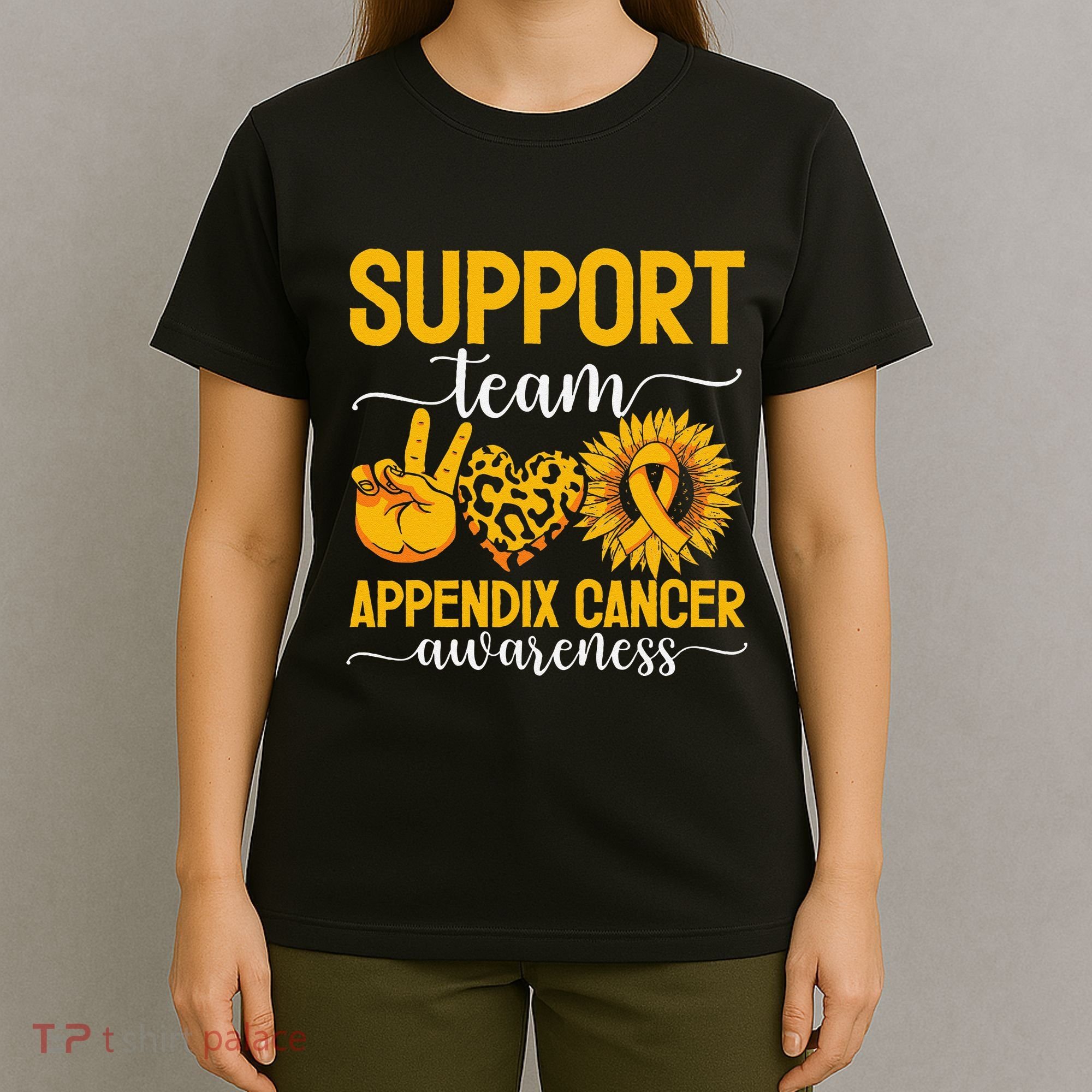 Support Team Appendix Cancer Awareness T-Shirt