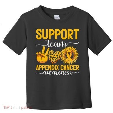 Support Team Appendix Cancer Awareness Toddler T-Shirt