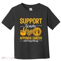 Support Team Appendix Cancer Awareness Toddler T-Shirt thumb 0