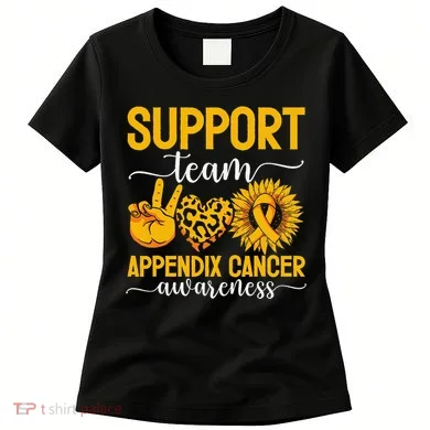 Support Team Appendix Cancer Awareness Women's T-Shirt