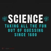 Science Taking All The Fun Out Of Guessing Since 1600 Backpack thumb 2