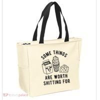 Some Things Are Worth Shitting For Tote Bag thumb 2
