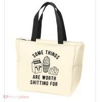 Some Things Are Worth Shitting For Tote Bag thumb 3