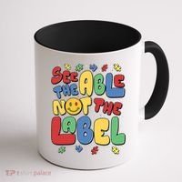 See The Able Not The Label Autism Awareness Coffee Mug thumb 1