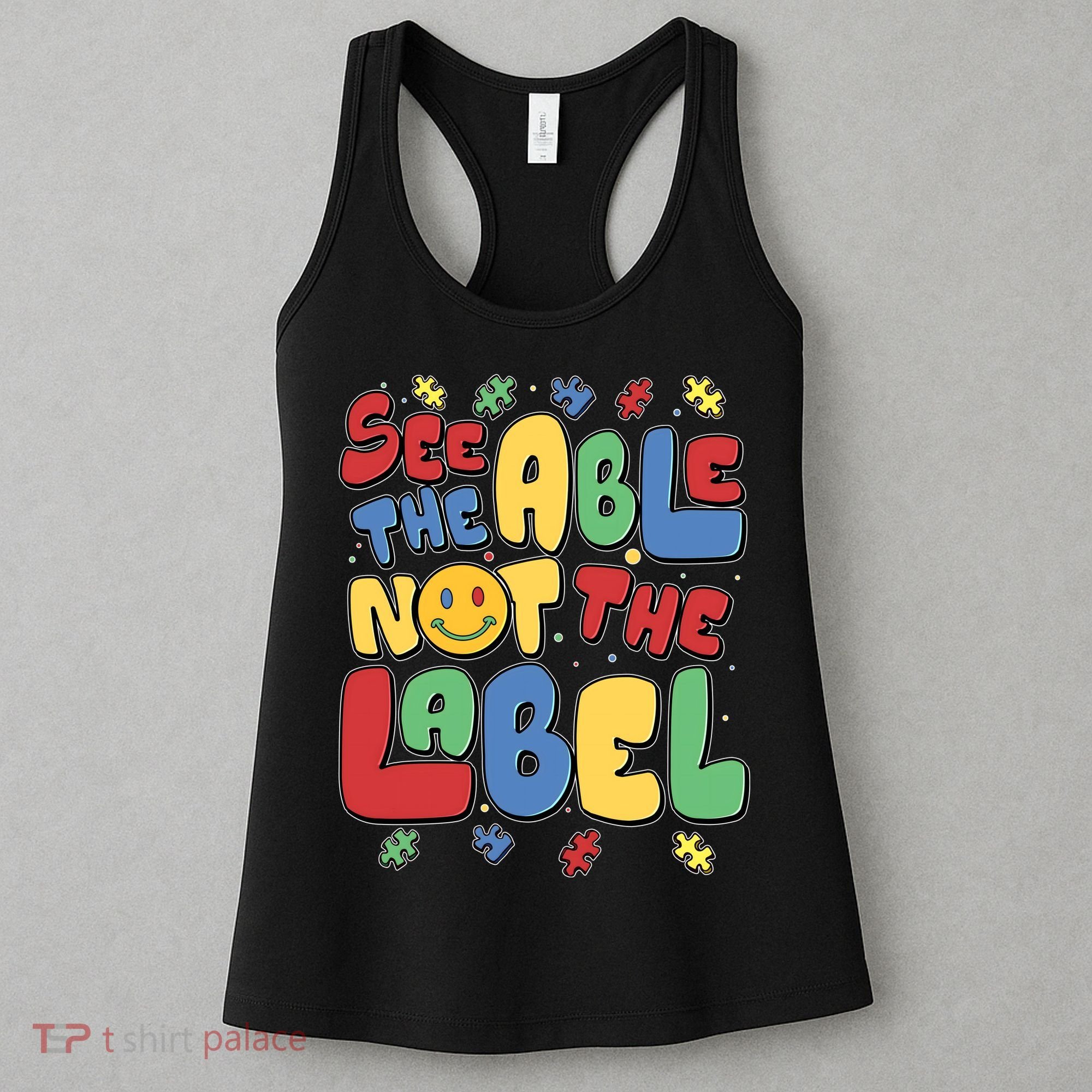 See The Able Not The Label Autism Awareness Women's Tank Top