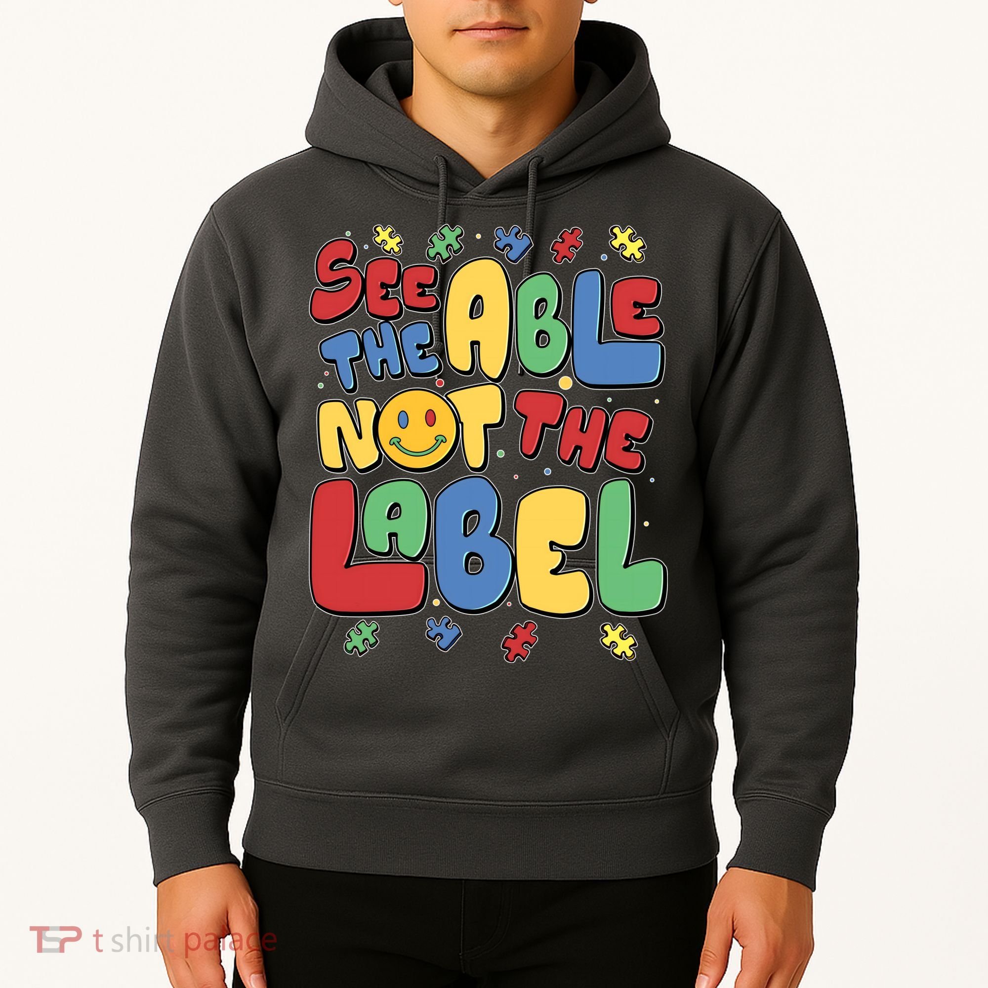 See The Able Not The Label Autism Awareness Hoodie