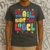 See The Able Not The Label Autism Awareness T-Shirt thumb 3