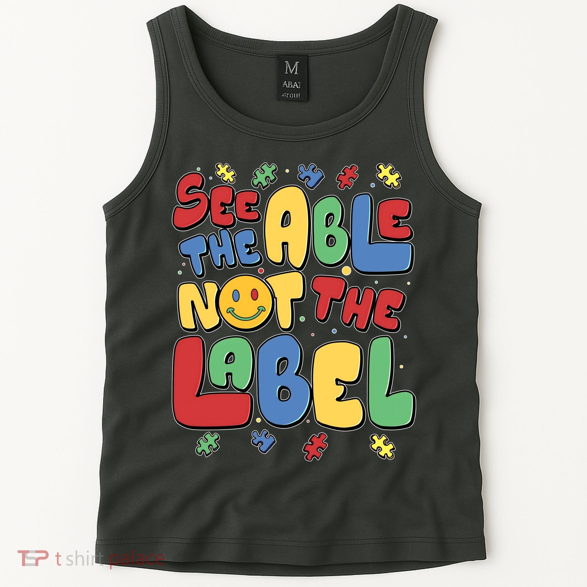 See The Able Not The Label Autism Awareness Tank Top