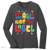 See The Able Not The Label Autism Awareness Women's Long Sleeve Shirt thumb 0