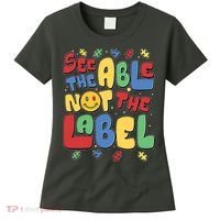 See The Able Not The Label Autism Awareness Women's T-Shirt thumb 0