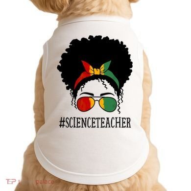 Science Teacher African Messy Bun Black History Month Cute Gift Doggie Tank
