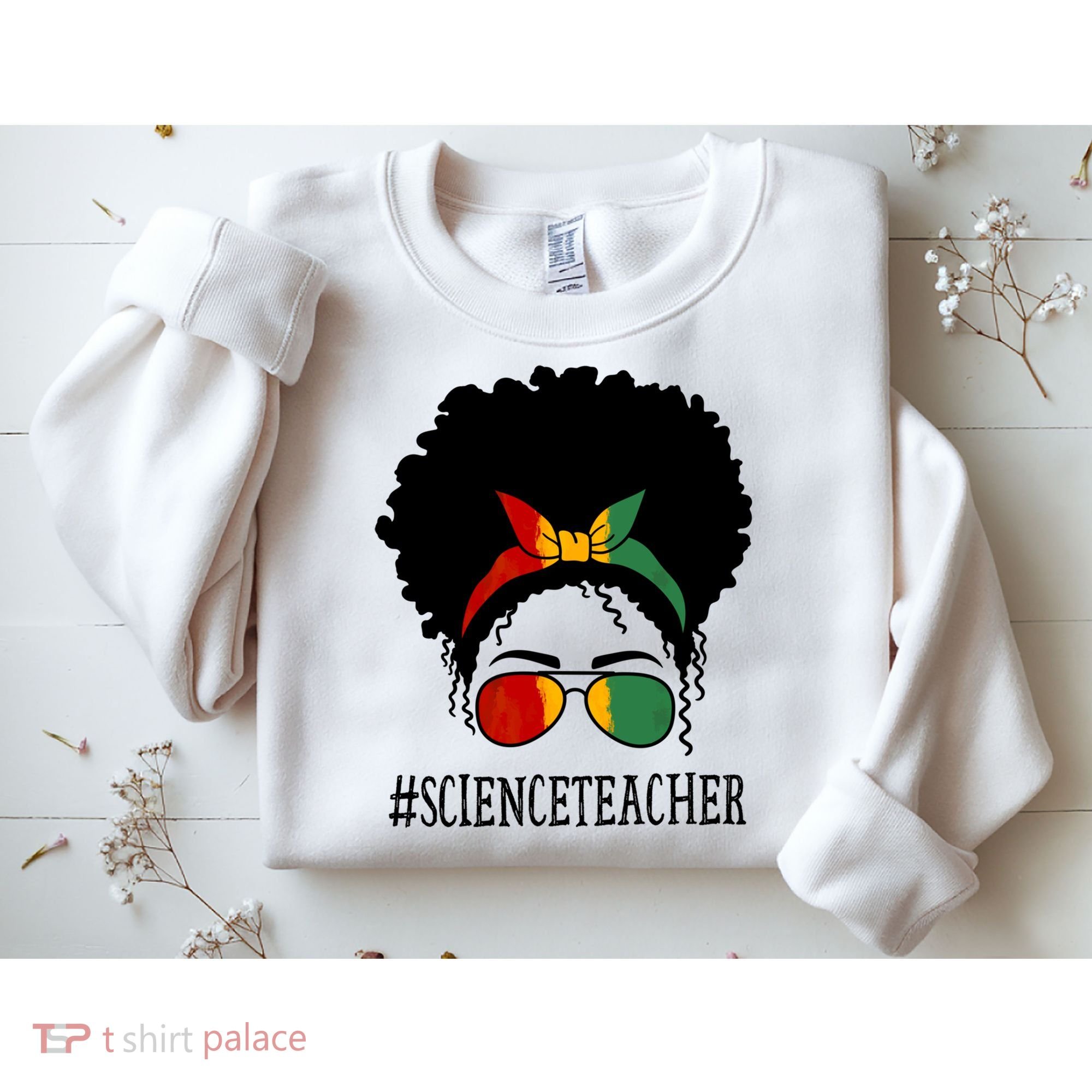 Science Teacher African Messy Bun Black History Month Cute Gift Sweatshirt