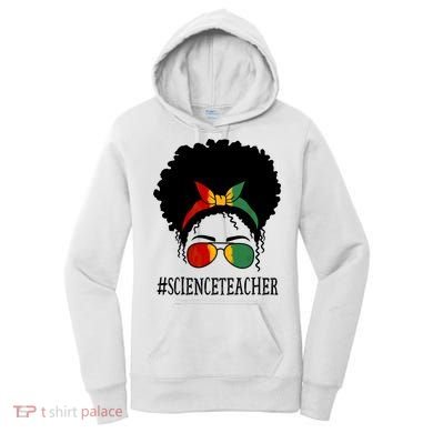 Science Teacher African Messy Bun Black History Month Cute Gift Women's Hoodie