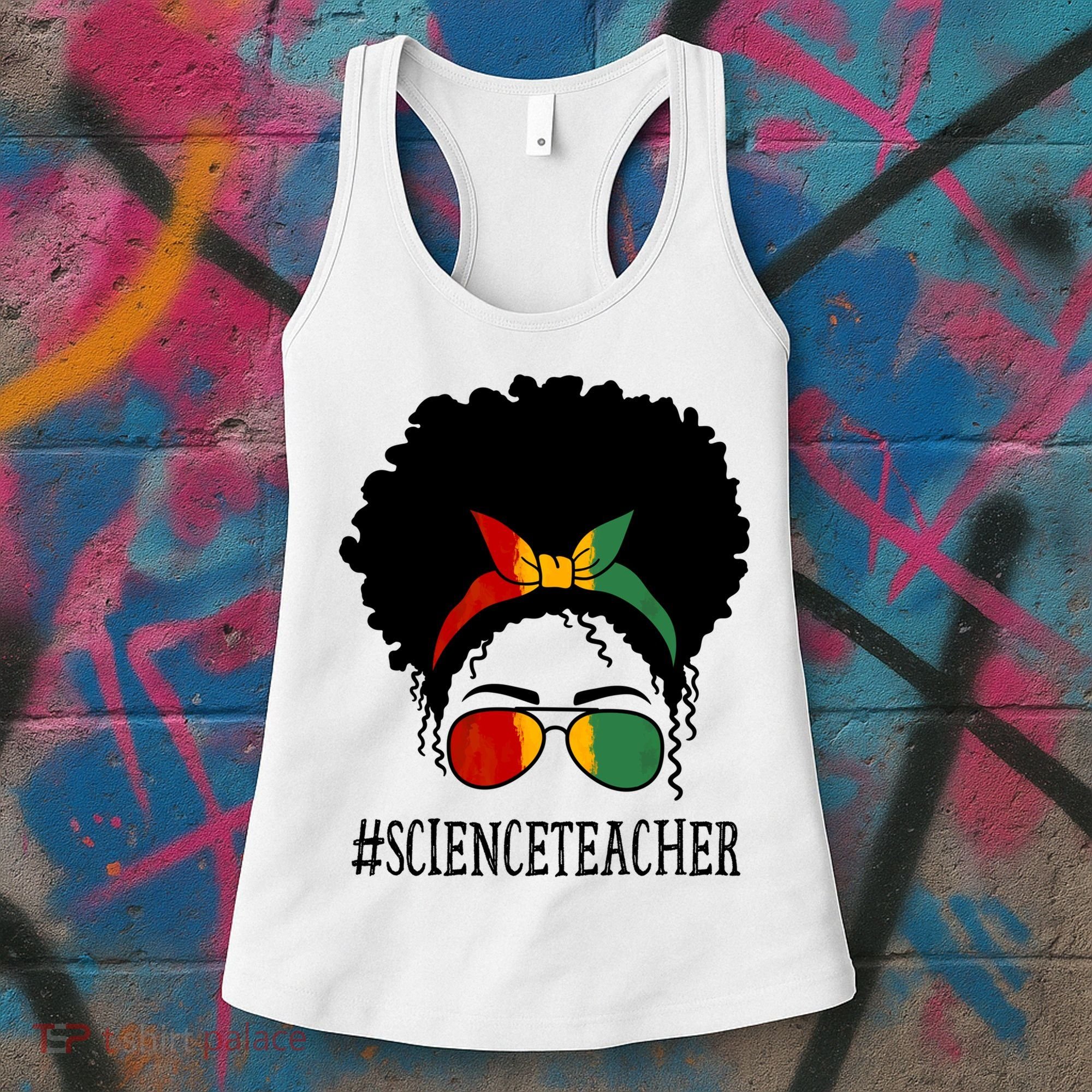 Science Teacher African Messy Bun Black History Month Cute Gift Women's Tank Top