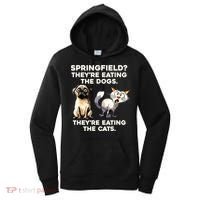 Springfield They Are Eating Dogs They Are Eating The Cats Women's Hoodie thumb 0