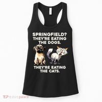 Springfield They Are Eating Dogs They Are Eating The Cats Women's Tank Top thumb 0