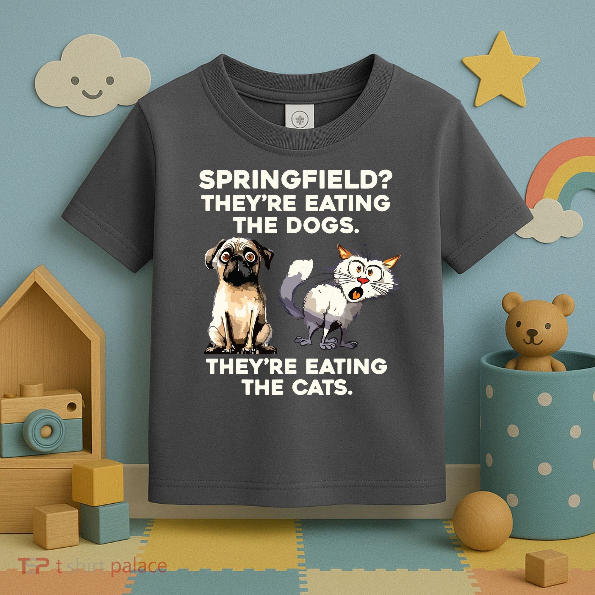 Springfield They Are Eating Dogs They Are Eating The Cats Toddler T-Shirt