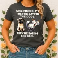 Springfield They Are Eating Dogs They Are Eating The Cats Women's T-Shirt thumb 2