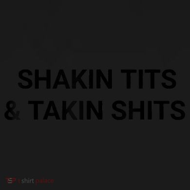 Shaking Tits And Taking Shits Kids Long Sleeve Shirt
