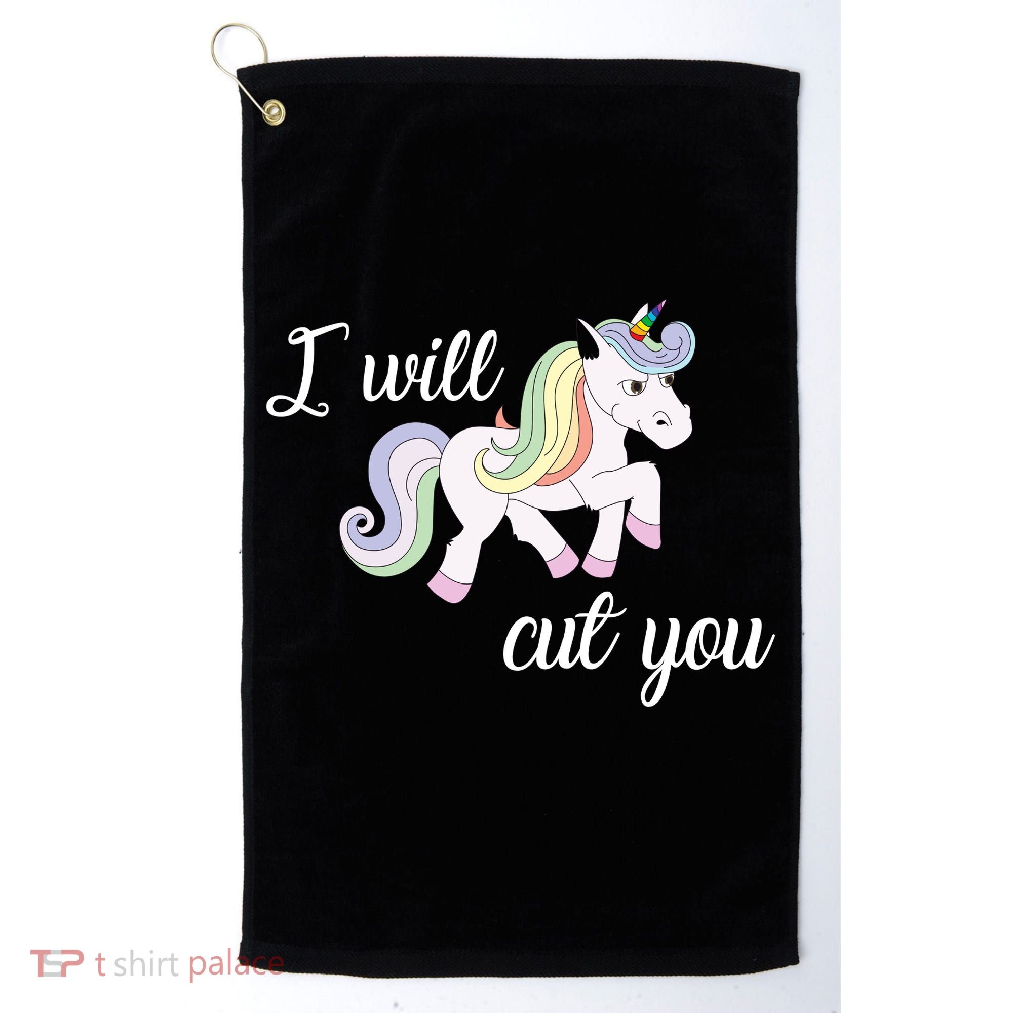 Stabby Unicorn I Will Cute You Golf Towel
