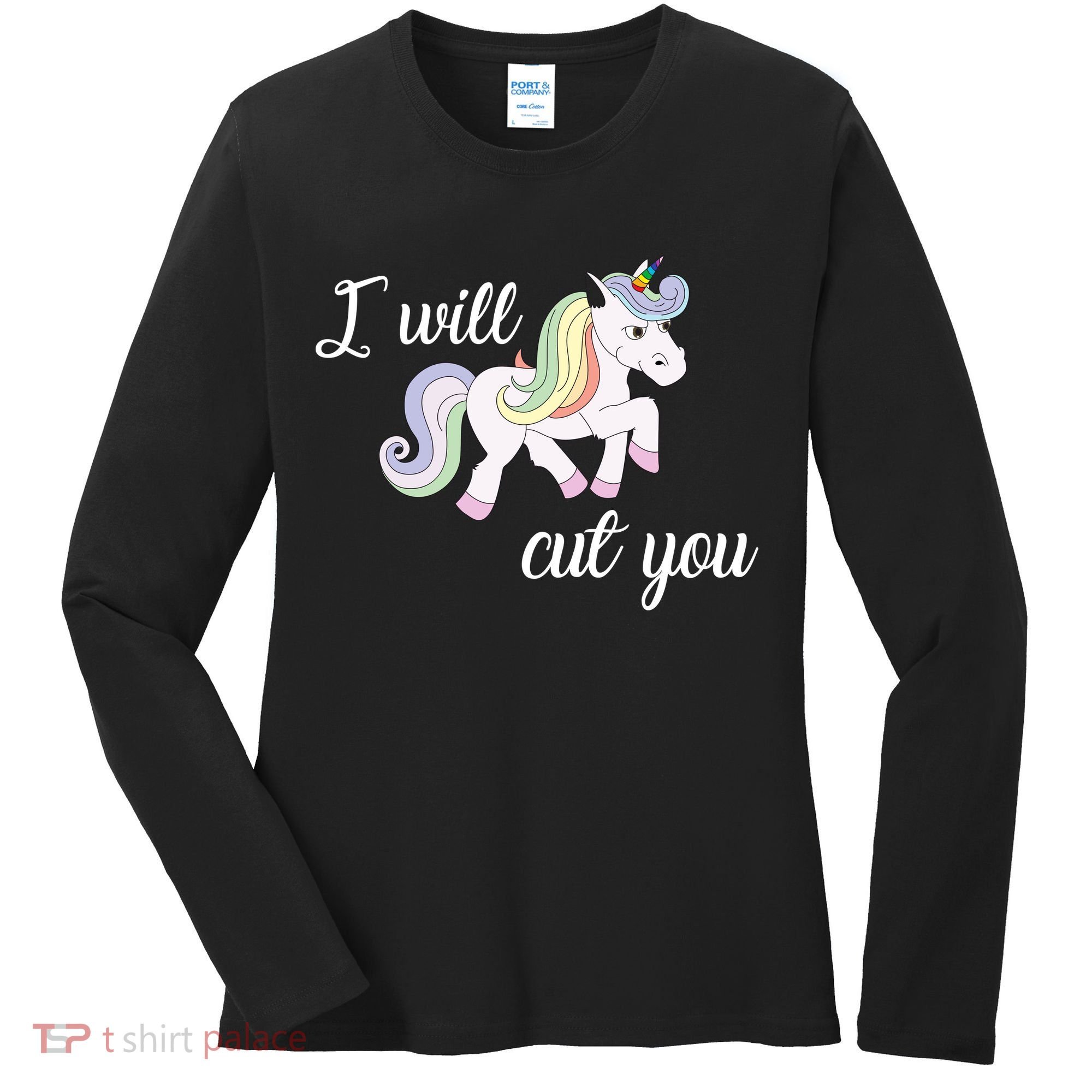 Stabby Unicorn I Will Cute You Women's Long Sleeve Shirt