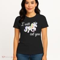 Stabby Unicorn I Will Cute You Women's T-Shirt thumb 4