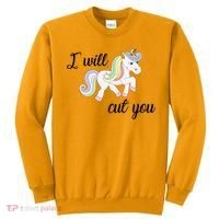 Stabby Unicorn I Will Cute You Sweatshirt thumb 0