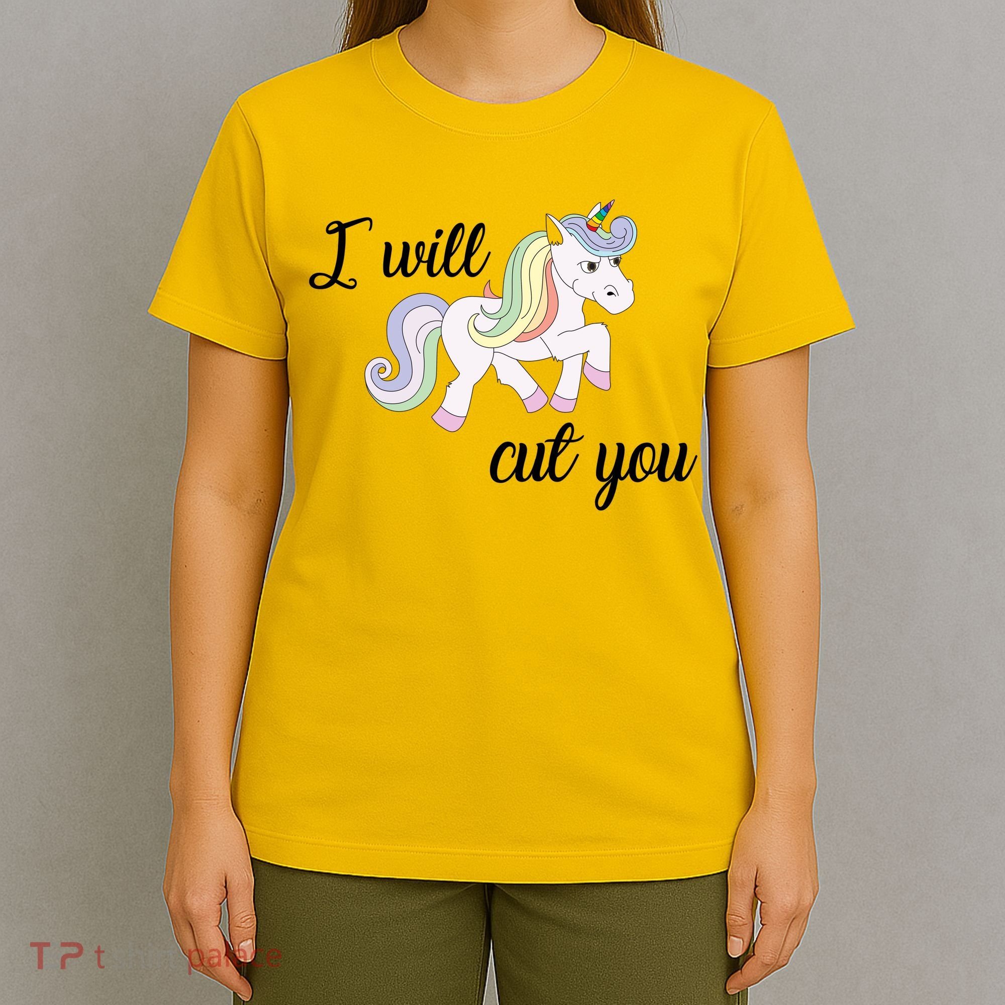 Stabby Unicorn I Will Cute You T-Shirt
