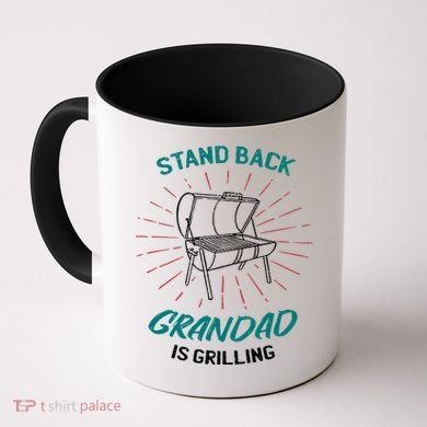 Stand Back Grandad Is Grilling Coffee Mug