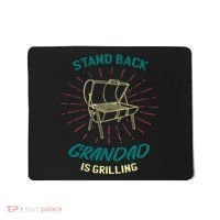 Stand Back Grandad Is Grilling Mousepad thumb 0