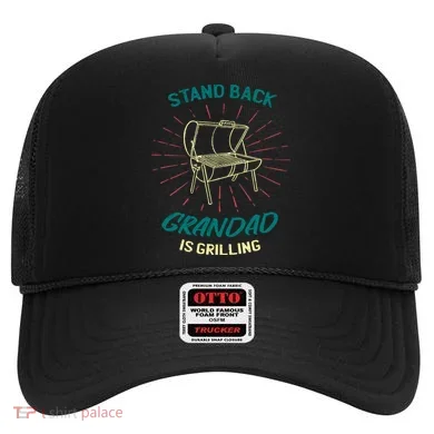 Stand Back Grandad Is Grilling Hat