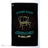 Stand Back Grandad Is Grilling Golf Towel thumb 0