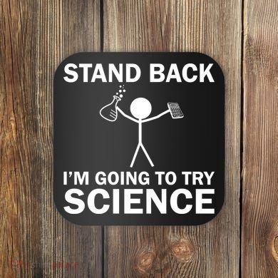 Stand Back I'm Going To Try Science Coaster