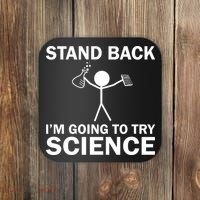 Stand Back I'm Going To Try Science Coaster thumb 0