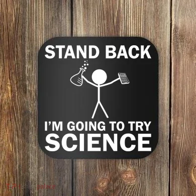 Stand Back I'm Going To Try Science Coaster