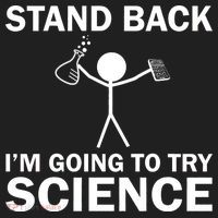 Stand Back I'm Going To Try Science Tumbler thumb 3