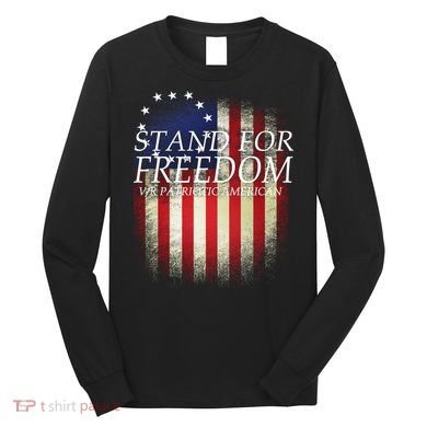 Stand For Freedom Long Sleeve Shirt