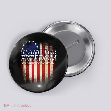 Stand For Freedom Button