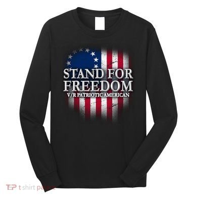 Stand For Freedom V/R Patriotic American Long Sleeve Shirt