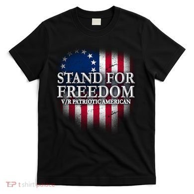 Stand For Freedom V/R Patriotic American T-Shirt