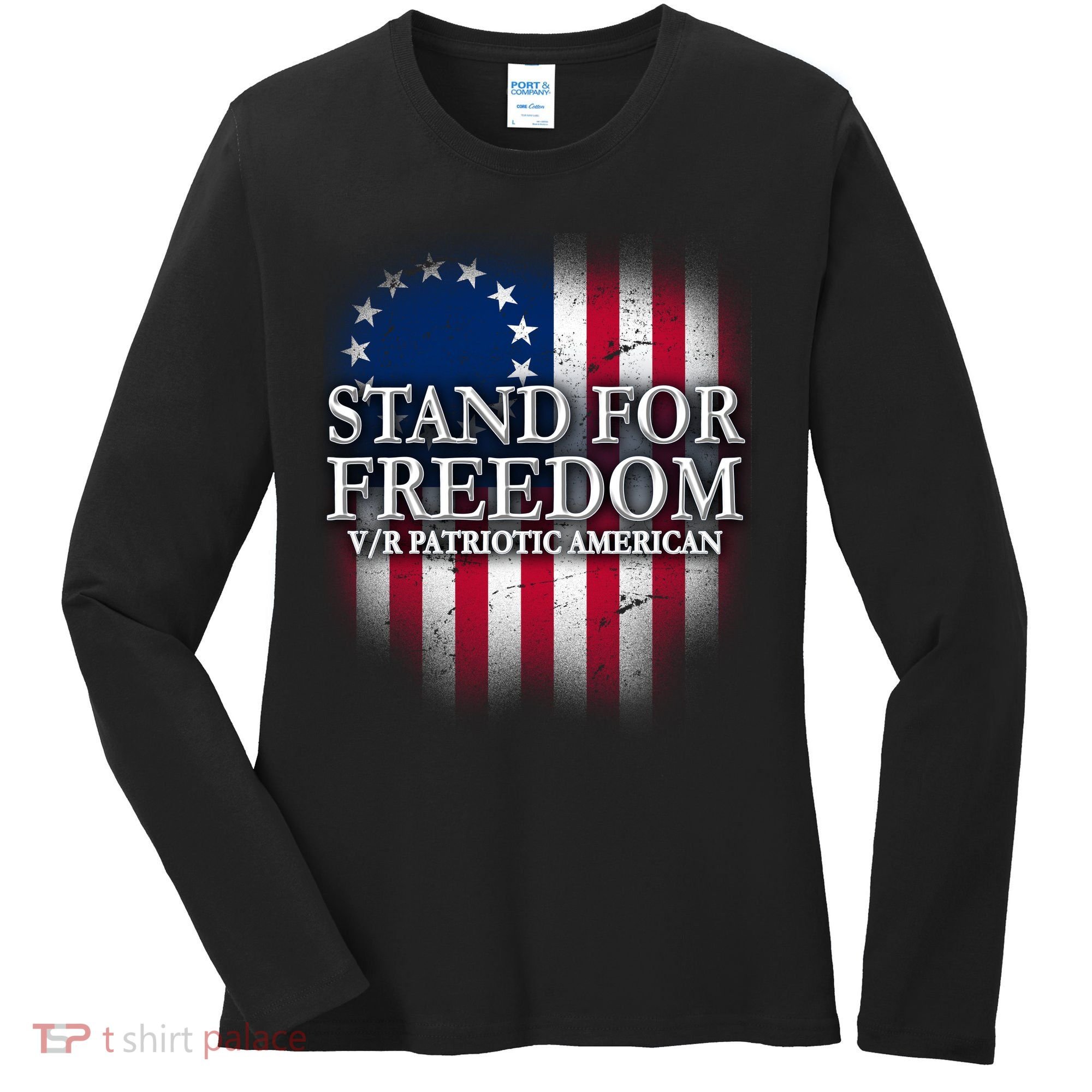 Stand For Freedom V/R Patriotic American Women's Long Sleeve Shirt
