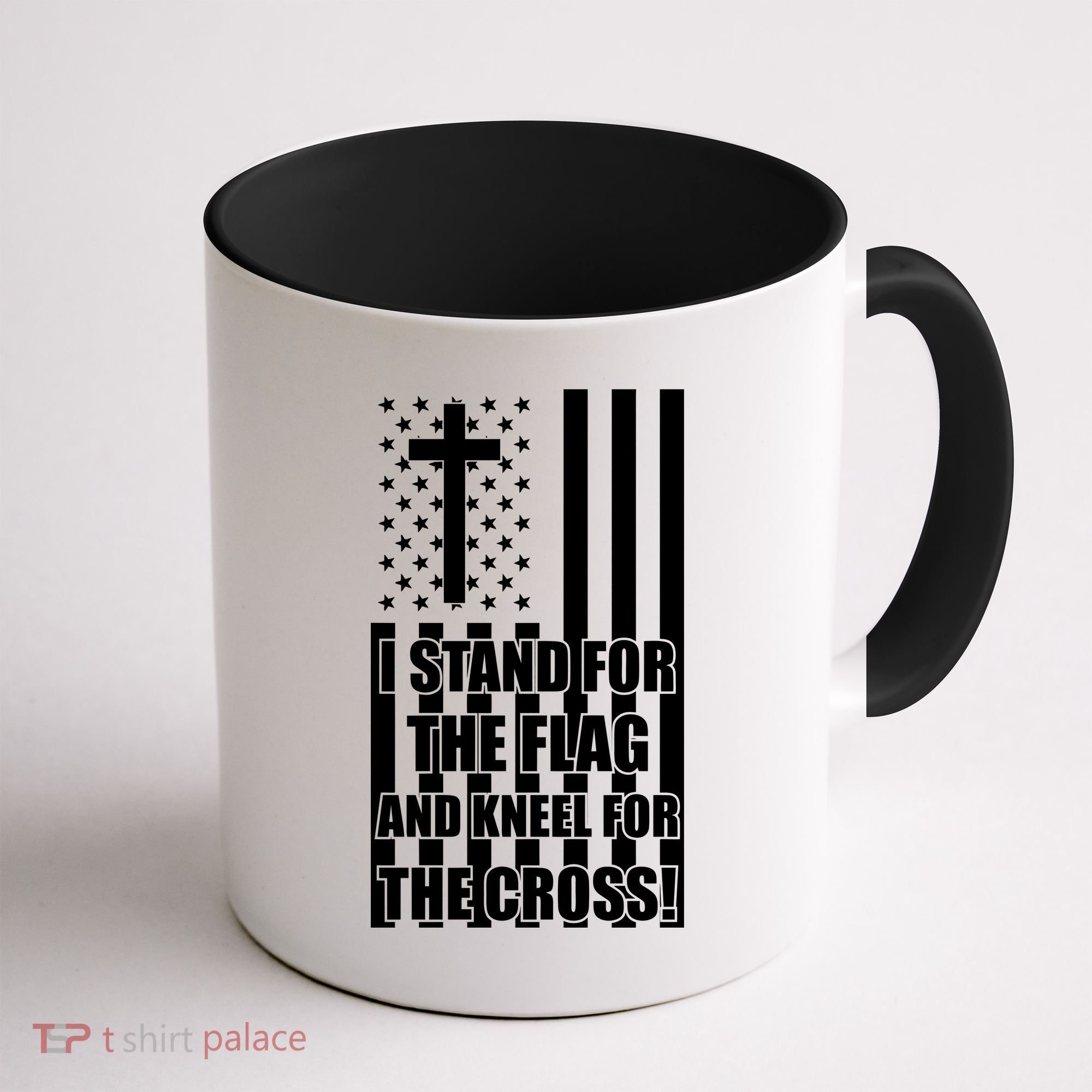 Stand For the Flag and Kneel for the Cross USA Flag Coffee Mug