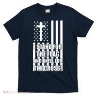 Stand For the Flag and Kneel for the Cross USA Flag T-Shirt thumb 0
