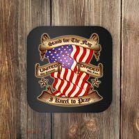 Stand For The Flag I Kneel To Pray United We Stand Divided We Fail Coaster thumb 0